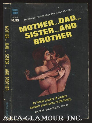 Item #24481 MOTHER...DAD...SISTER...AND BROTHER. Cliff Barrett
