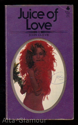 Item #24890 JUICE OF LOVE. John Cleve, Andrew J. Offutt