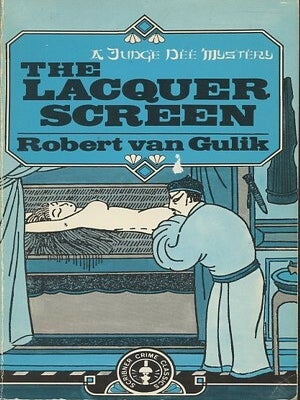 Item #249064 THE LACQUER SCREEN. Robert van Gulik