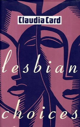 Item #249248 LESBIAN CHOICES. Claudia Card