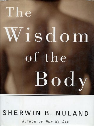 THE WISDOM OF THE BODY
