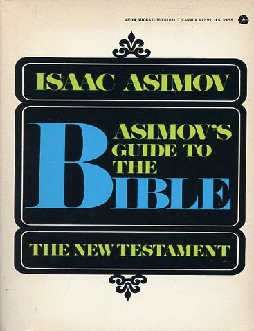 Item #249268 ASIMOV'S GUIDE TO THE BIBLE. Isaac Asimov.