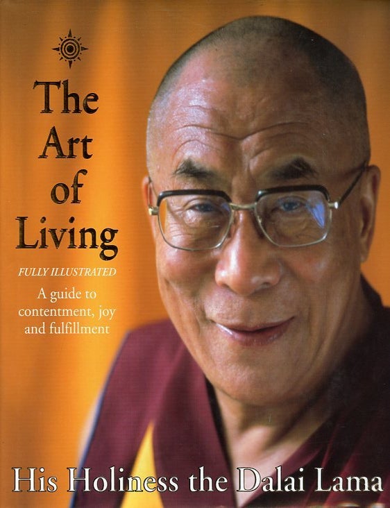 Item #249270 THE ART OF LIVING. Geshe Thumpten Jinpa Dalai Lama.