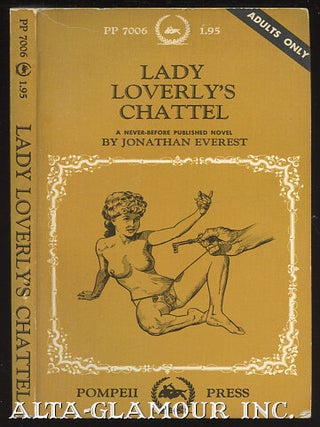 Item #25143 LADY LOVERLY'S CHATTEL. Jonathan Everest