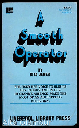 Item #27442 A SMOOTH OPERATOR. Rita James