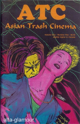 Item #31745 ASIAN TRASH CINEMA. Thomas Weisser, Craig Ledbetter