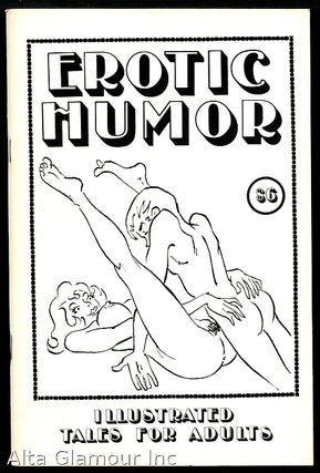 Item #33026 EROTIC HUMOR; Illustrated Tales for Adults