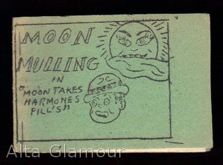 Item #33039 MOON MULLING IN "MOON TAKES HARMONES PILL'S" Based on a. character, Frank Willard