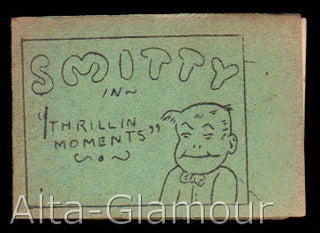 Item #33041 SMITTY IN "THRILLIN MOMENTS" Based on the character, Walter Berndt