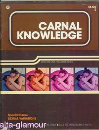 Item #33443 CARNAL KNOWLEDGE; Special Issue: Sexual Variations