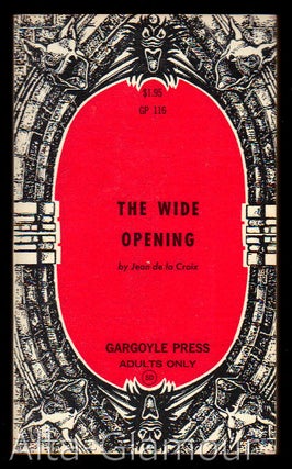 Item #34911 THE WIDE OPENING. Jean de la Croix
