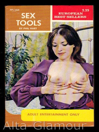 Item #35436 SEX TOOLS. Phil Hart