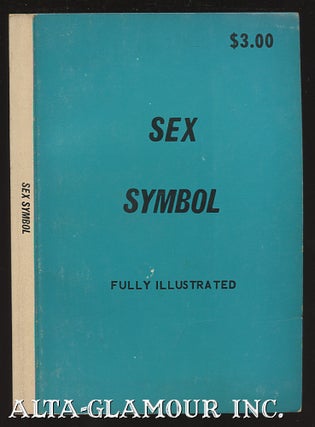 Item #36142 SEX SYMBOL [with WILLING & ABLE]. Alan White