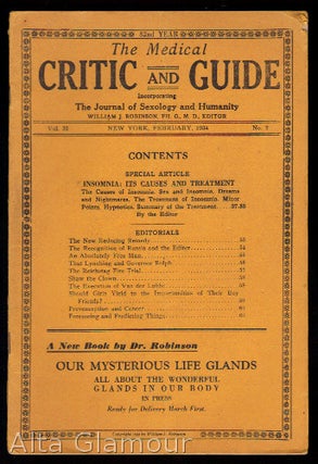 Item #36577 THE MEDICAL CRITIC AND GUIDE; Incorporation The Journal of Sexology and Humanity....