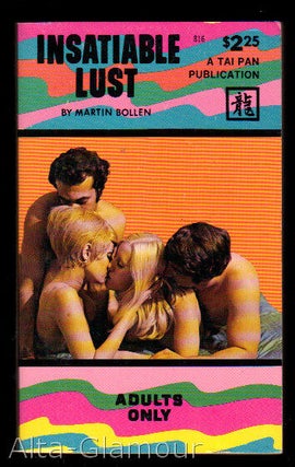 Item #37013 INSATIABLE LUST. Martin Bollen