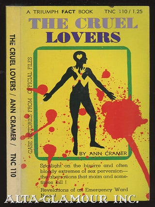Item #37093 THE CRUEL LOVERS. Ann Cramer