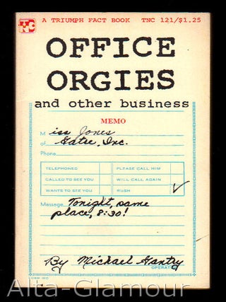 Item #37094 OFFICE ORGIES: AND OTHER BUSINESS. Michael Gantry