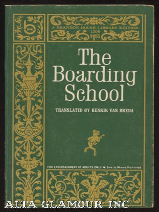 Item #37600 THE BOARDING SCHOOL. Mark Alexander, Lauraine Kirby