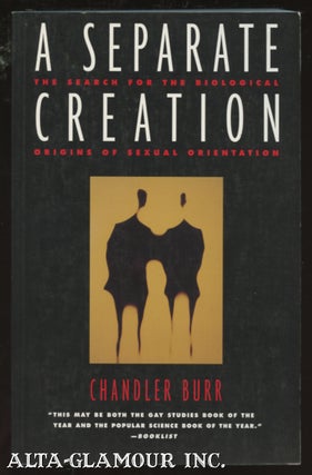 Item #38170 A SEPARATE CREATION; The Search For The Biological Origins of Sexual Orientation....
