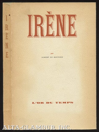Item #38193 IRENE. Albert de Routisie, pseud. Louis Aragon