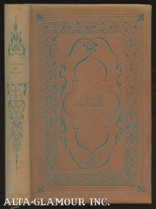 Item #39624 L'ESCOLE DES FILLES, OU LA PHILOSOPHIE DES DAMES; Divisée en deux dialogues....