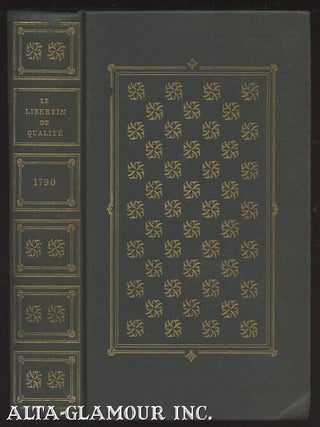 Item #39625 LE LIBERTIN DE QUALITE, OU MA CONVERSION; Edition revue sur celle originale de 1789....