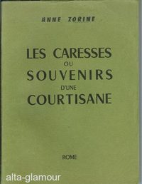 Item #39863 SOUVENIRS D'UNE COURTISANE. A. Zorine, pseud