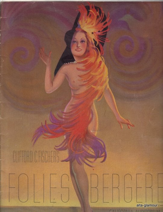 Item #40310 FOLIES BERGERE - Souvenir Program; Folies Bergere of 1941. Clifford C. Fischer, presenter.
