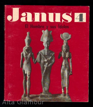 Item #40497 JANUS. No. 4: EL HOMBRE Y SUS IDOLOS - March 1966; Le Gran Revista de los Grandes...