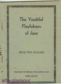 Item #40639 THE YOUTHFUL PLAYFULNESS OF JANE. American Erotic Ephemera