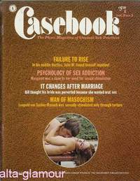 Item #41337 CASEBOOK; The Photo Magazine of Unusual Sex Practices