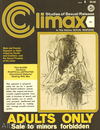 Item #41344 CLIMAX; Studies of Sexual Release