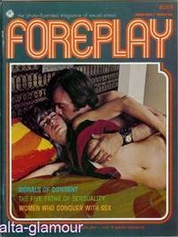 Item #41371 FOREPLAY; The Photo-Illustrated Magazine of Sexual Stimuli