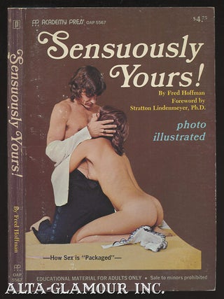 Item #41784 SENSUOUSLY YOURS! Fred Hoffman