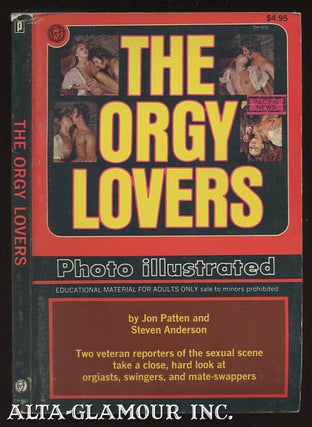 Item #41827 THE ORGY LOVERS; Photo-Illustrated. Steven Anderson, Jon Patten