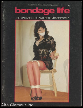 Item #41923 BONDAGE LIFE; The Magazine For and By Bondage People