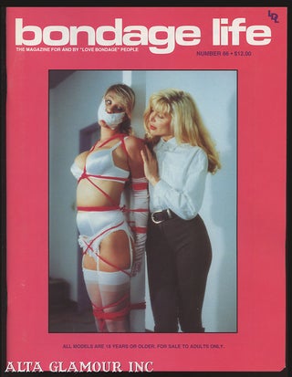 Item #42041 BONDAGE LIFE; The Magazine For and By Bondage Lovers