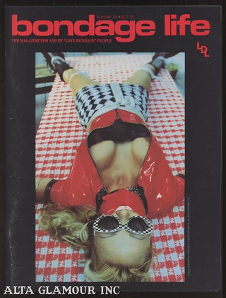 Item #42046 BONDAGE LIFE; The Magazine For and By Bondage Lovers