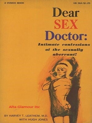 Item #43917 DEAR SEX DOCTOR. M. D. Leathem, Harvey T., with Hugh Jones
