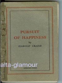 Item #44174 PURSUIT OF HAPPINESS. Harold Crane