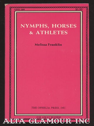 Item #45389 NYMPHS, HORSES AND ATHLETES. Melissa Franklin, Mary McChesney