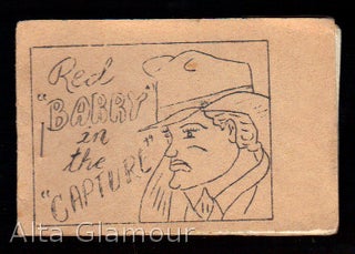 Item #46643 RED BARRY IN "THE CAPTURE"| [ADVENTURE OF CHARLIE
