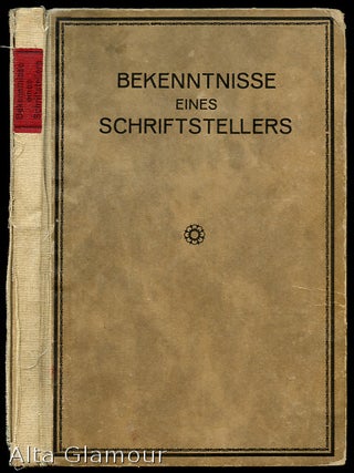 Item #46734 BEKENNTNISSE EINES SCHRIFTSTELLERS; Aus dem franzosischen ubersetzt von Dr. Schwartz