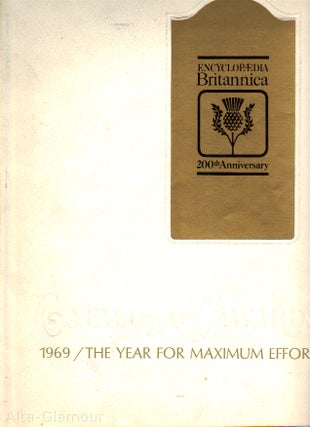 Item #47854 ENCYCLOPAEDIA BRITANNICA CATALOG OF AWARDS; 1969: The Year for Maximum Effort