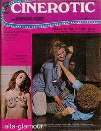 Item #48326 CINEROTIC; Uncensored Reviews from the Erotic Cinema