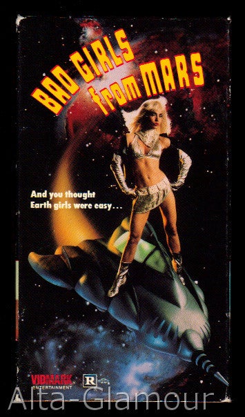 Item #48801 BAD GIRLS FROM MARS; VHS. Fred Owen Ray, director.