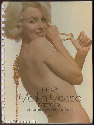 Item #49006 THE 1974 MARILYN MONROE DATEBOOK. Norman Mailer, commentary