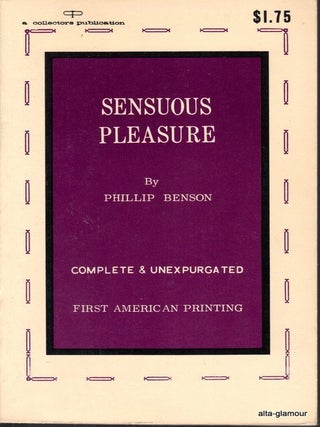 Item #50518 SENSUOUS PLEASURE. Phillip Benson