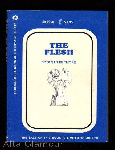 Item #50661 THE FLESH. Susan Biltmore.