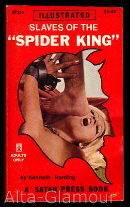 Item #50754 SLAVES OF THE "SPIDER KING" Kenneth Harding